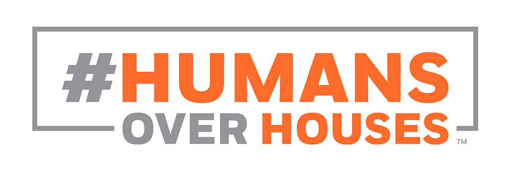 #HumansOverHouses home